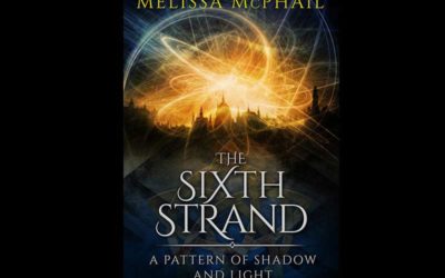 The Sixth Strand, A Pattern of Shadow & Light Book Five Cover Reveal